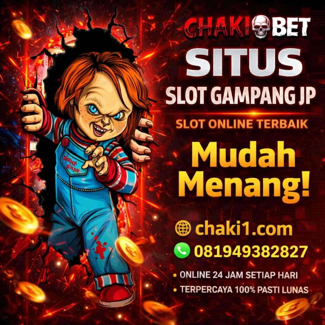 Chakibet Situs Slot Online Gacor